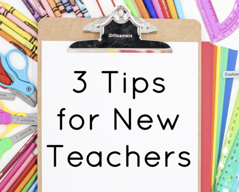 3 Tips for New Teachers