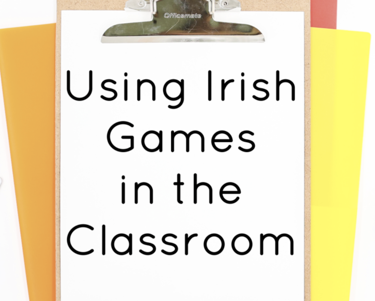 Irish Games in the Classroom