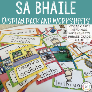 Sa Bhaile Display Pack and Worksheets