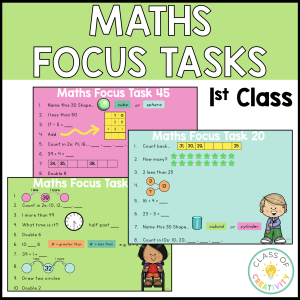 Maths Focus Tasks 1st Class